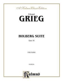 Paperback Holberg Suite: Opus 40 for Piano Book