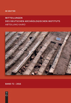 Hardcover Mitteilungen Des Deutschen Archäologischen Instituts, Abteilung Kairo. Band 72 [German] Book