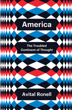 Hardcover America: The Troubled Continent of Thought Book