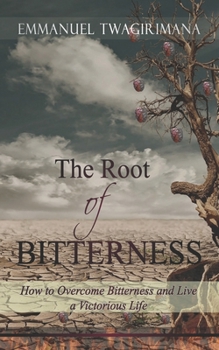 Paperback The Root of Bitterness Book