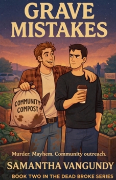 Grave Mistakes (Dead Broke)