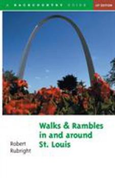 Paperback Walks and Rambles in and Around St. Louis Book