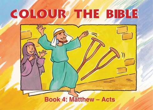 Paperback Colour the Bible Book 4: Matthew - Mark Book