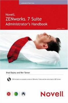 Paperback Novell ZENworks 7 Suite Administrator's Handbook [With DVD] Book