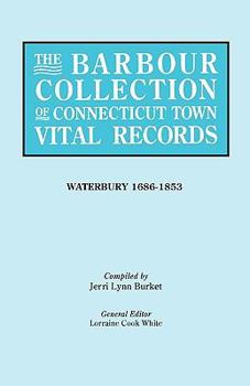 Paperback Barbour Collection of Connecticut Town Vital Records [vol. 50] Book