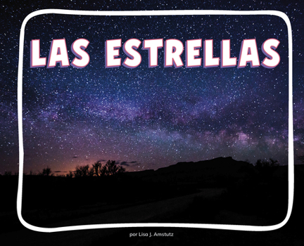 Library Binding Las Estrellas [Spanish] Book