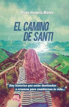 Paperback El camino de Santi [Spanish] Book
