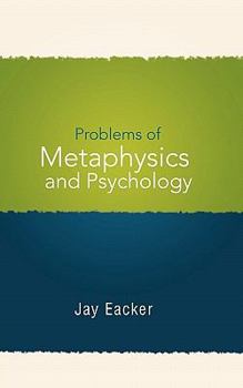 Paperback Problems of Metaphysics and Psychology Book