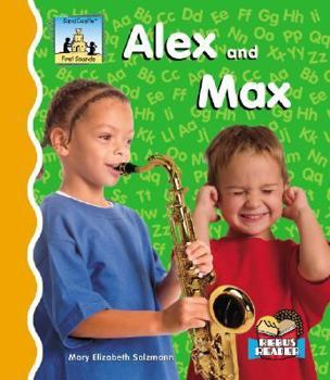 Alex And Max - Book  of the First Sounds