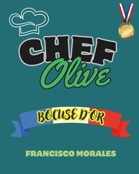 Paperback Chef Olive: Bocuse d'Or Book