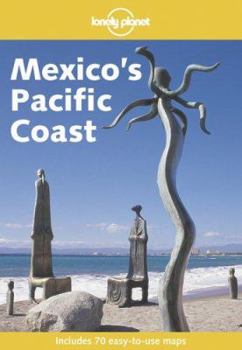 Paperback Lonely Planet Mexico's Pacific Coast Book