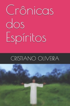 Paperback Crônicas dos Espíritos [Portuguese] Book
