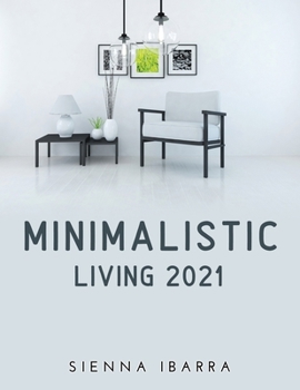 Paperback Minimalistic Living 2021 Book