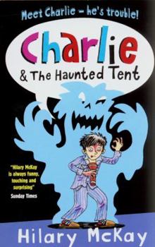 Charlie and the Haunted Tent - Book  of the Charlie