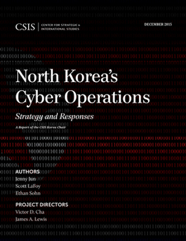 Paperback North Korea's Cyber Operations: Strategy and Responses Book