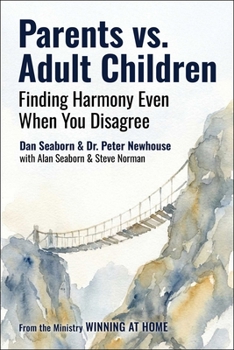 Paperback Parents vs. Adult Children: Finding Harmony Even When You Disagree Book