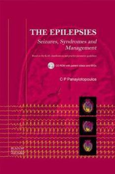 Hardcover The Epilepsies: Seizures, Syndromes and Management Book