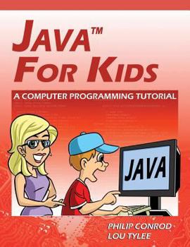 Paperback Java for Kids - A Computer Programming Tutorial Book