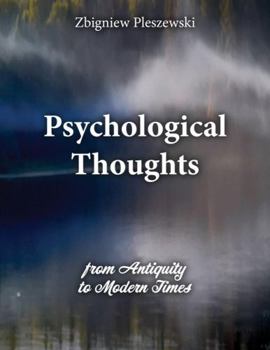 Paperback Psychological Thoughts: From Antiquity to Modern Times Book