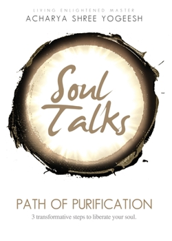 Paperback Soul Talks: Path of Purification Book