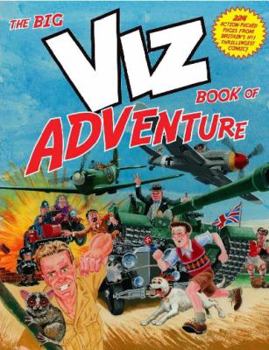 Paperback The Big Viz Book of Adventure Book