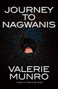Paperback Journey to Nagwanis Book