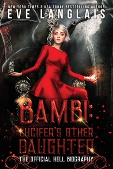 Bambi: The Official Hell Biography - Book #11 of the Welcome to Hell