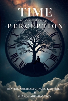 Paperback Time And The Theory Of Perception Book
