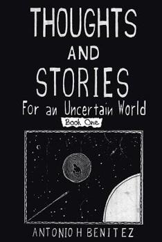 Paperback Thoughts and Stories: For an Uncertain World Book One Book