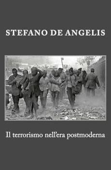 Paperback Il terrorismo nell'era postmoderna [Italian] Book