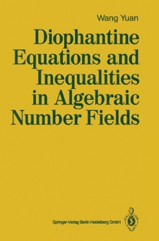 Hardcover Diophantine Equations and Inequalities in Algebraic Number Fields Book