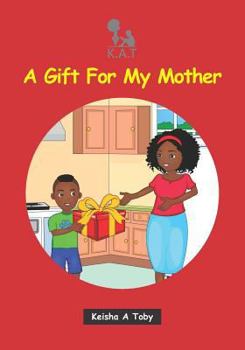 Paperback A Gift For My Mother Book