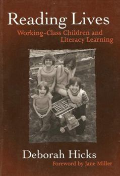 Hardcover Reading Lives: Working-Class Children and Literacy Learning (Language and Literacy Series) Book