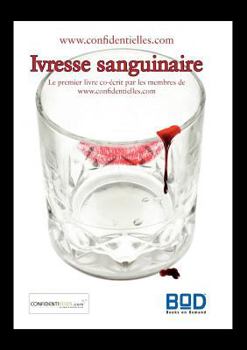 Paperback Ivresse sanguinaire [French] Book