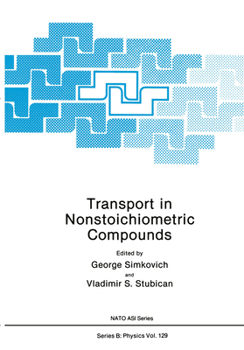 Hardcover Transport in Nonstoichiometric Compounds Book