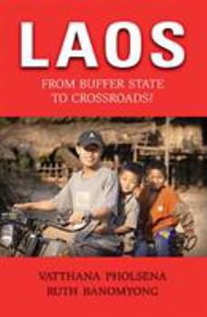 Paperback Laos: From Buffer State to Crossroads? Book