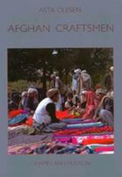 Paperback Afghan Craftsmen: The Cultures of Three Itinerant Communities (Carlsberg Foundation's Nomad Research Project) Book