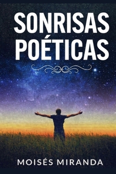 Paperback Sonrisas poéticas [Spanish] Book