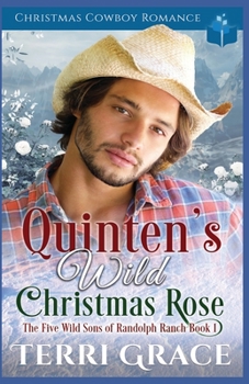 Paperback Quinten's Wild Christmas Rose Book