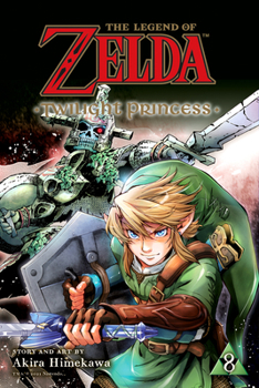 Paperback The Legend of Zelda: Twilight Princess, Vol. 8 Book