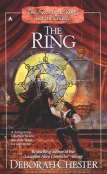 The Ring (The Sword, the Ring, and the Chalice, Book 2) - Book #2 of the Stories of Nether and Mandria