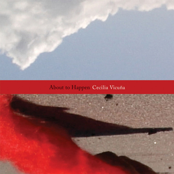 Paperback Cecilia Vicuña: About to Happen Book