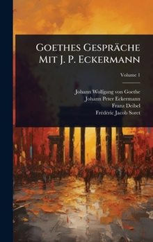 Hardcover Goethes Gespräche Mit J. P. Eckermann [German] Book