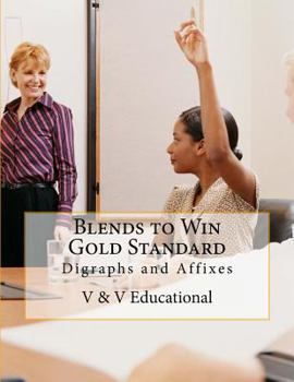 Paperback Blends to Win Gold Standard: Digraphs and Affixes Book