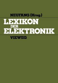 Paperback Lexikon Der Elektronik [German] Book