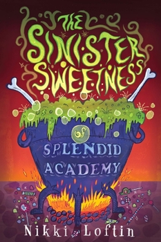 Paperback The Sinister Sweetness of Splendid Academy Book