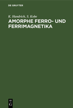 Hardcover Amorphe Ferro- Und Ferrimagnetika [German] Book
