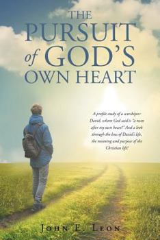 Paperback The Pursuit of God's Own Heart Book