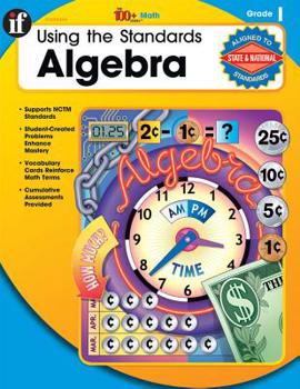 Paperback Using the Standards: Algebra, Grade 1 Book