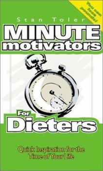 Paperback Minute Motivators for Dieters Book